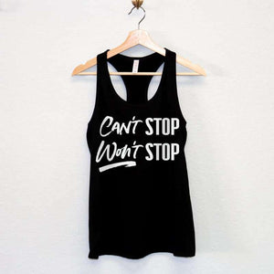 Cant Stop Wont Stop Workout Tank Top - Womens Clothing